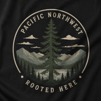 Pacific Northwest Tree T‑Shirt — “Rooted Here” Tee