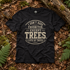 I Don't Have Favorites. Except Trees. Lots of Trees T‑Shirt