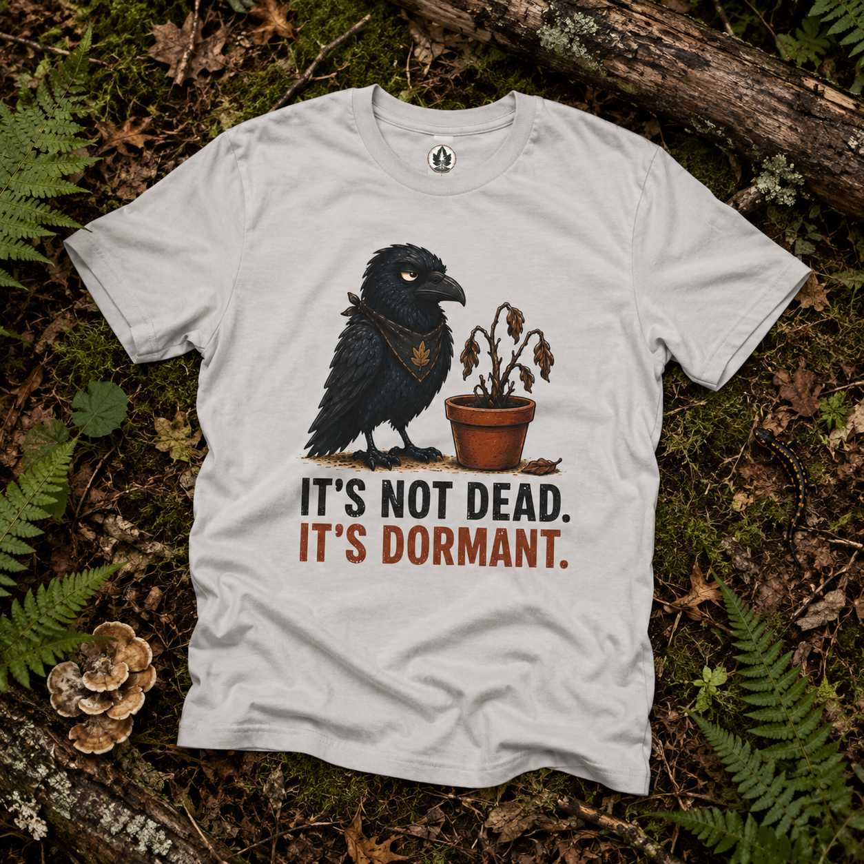 It's Not Dead, It's Dormant Echo T‑Shirt