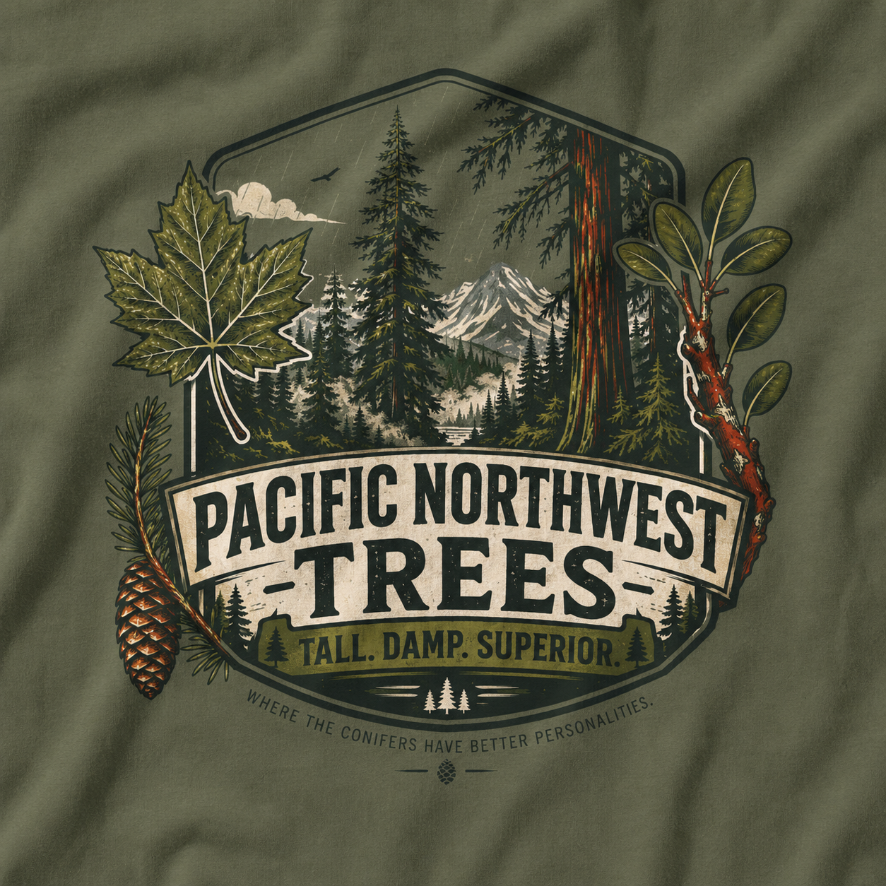 Pacific Northwest Trees, Tall, Damp, Superior T‑Shirt