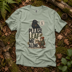 Please Leaf Me Alone (This is Why I Work Alone) Version 2 T‑Shirt