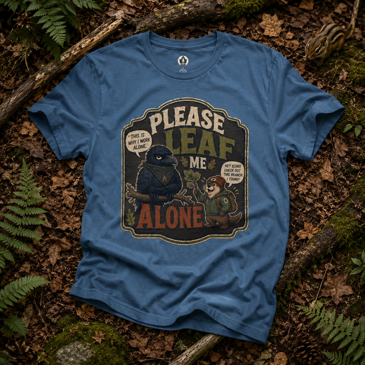 Please Leaf Me Alone (This is Why I Work Alone) Version 3 T‑Shirt