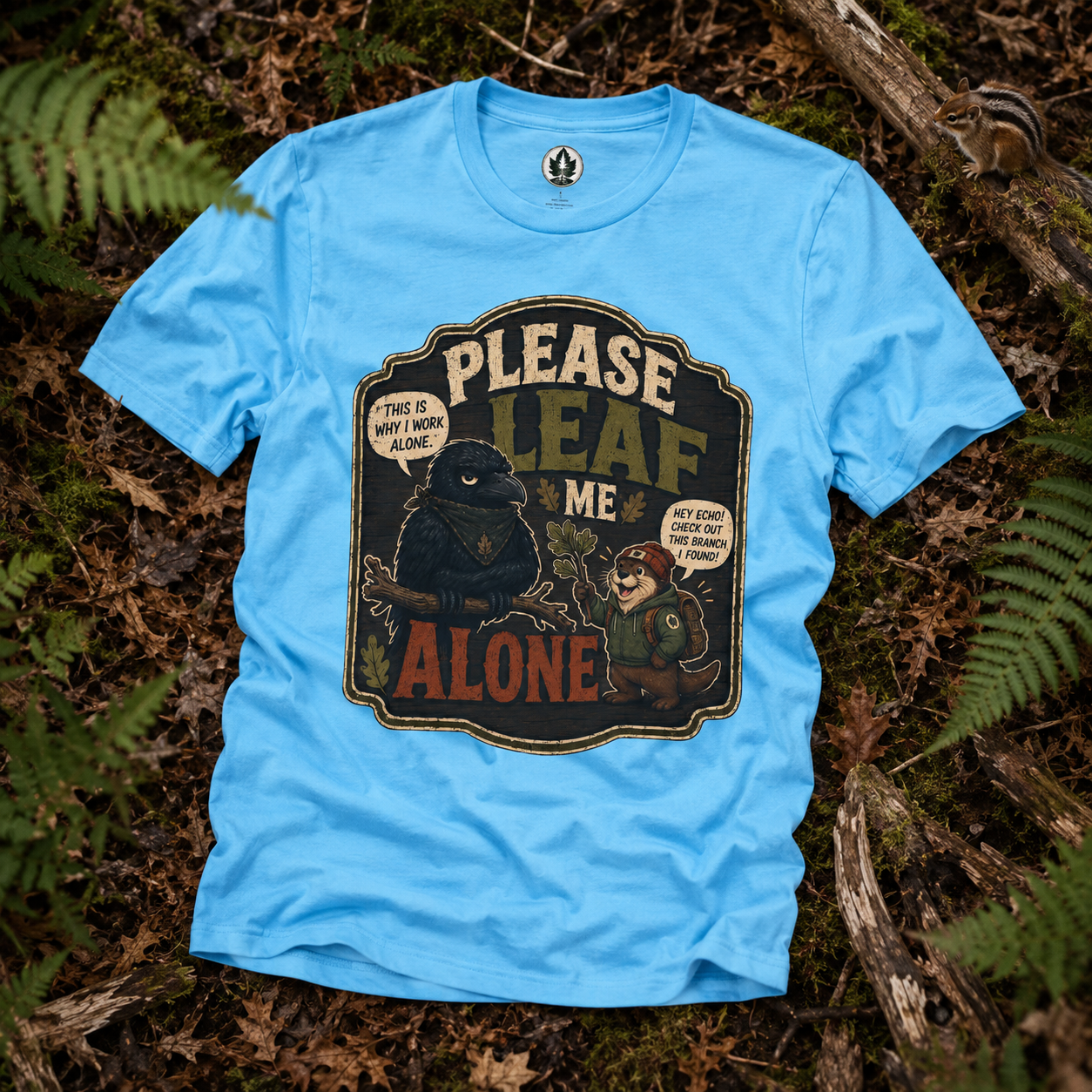 Please Leaf Me Alone (This is Why I Work Alone) Version 3 T‑Shirt
