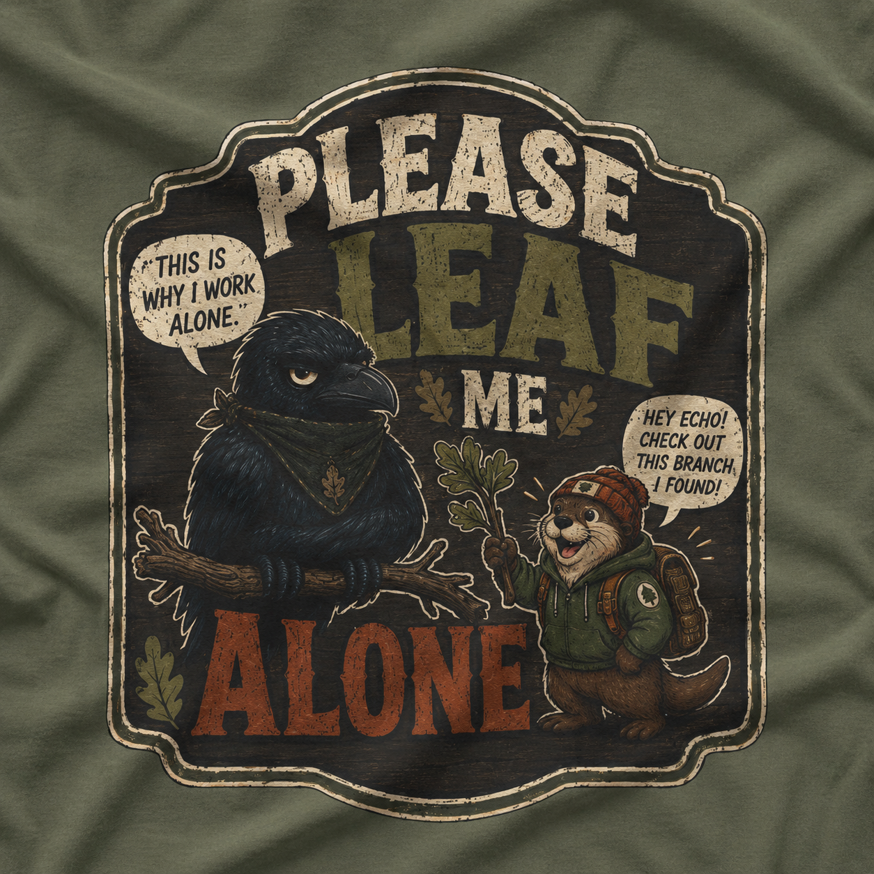 Please Leaf Me Alone (This is Why I Work Alone) Version 3 T‑Shirt
