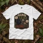 Please Leaf Me Alone (This is Why I Work Alone) Version 3 T‑Shirt