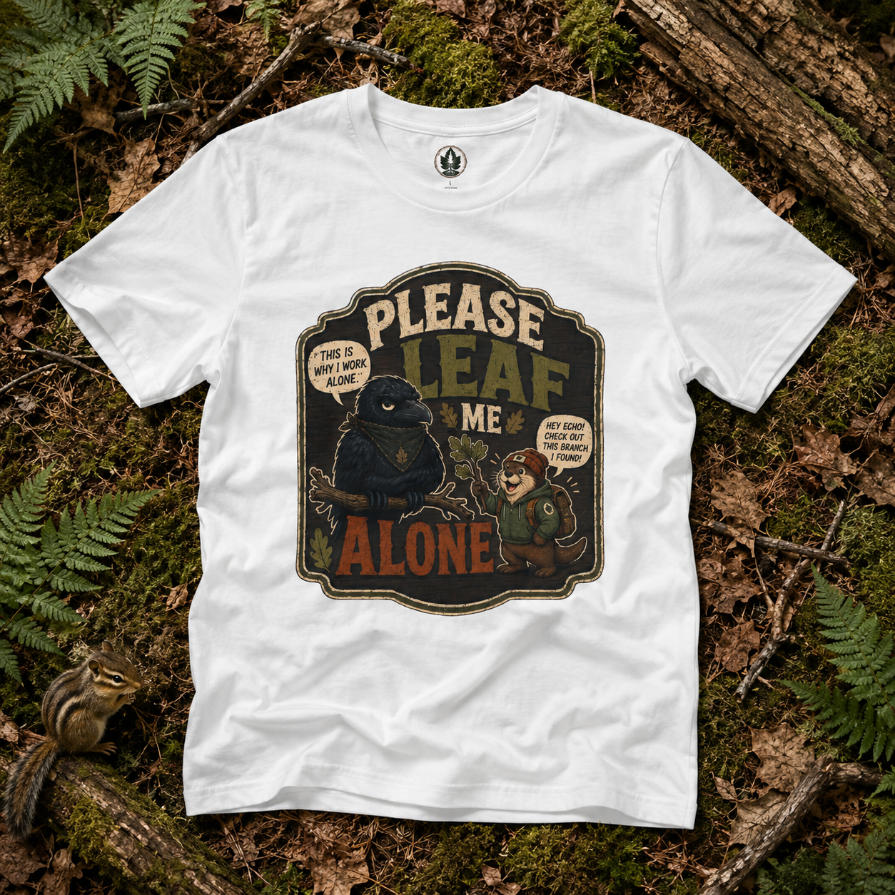 Please Leaf Me Alone (This is Why I Work Alone) Version 3 T‑Shirt