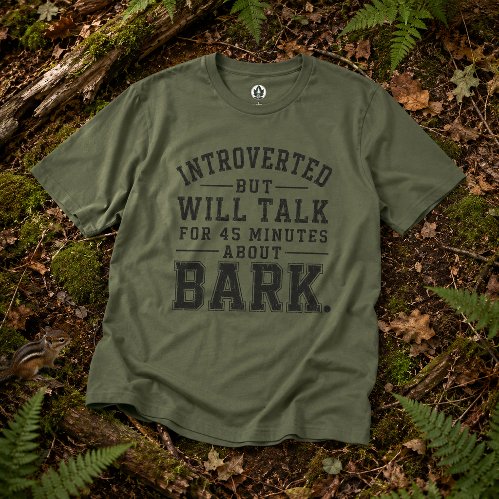 Introverted But Will Talk for 45 Minutes about Bark T‑Shirt