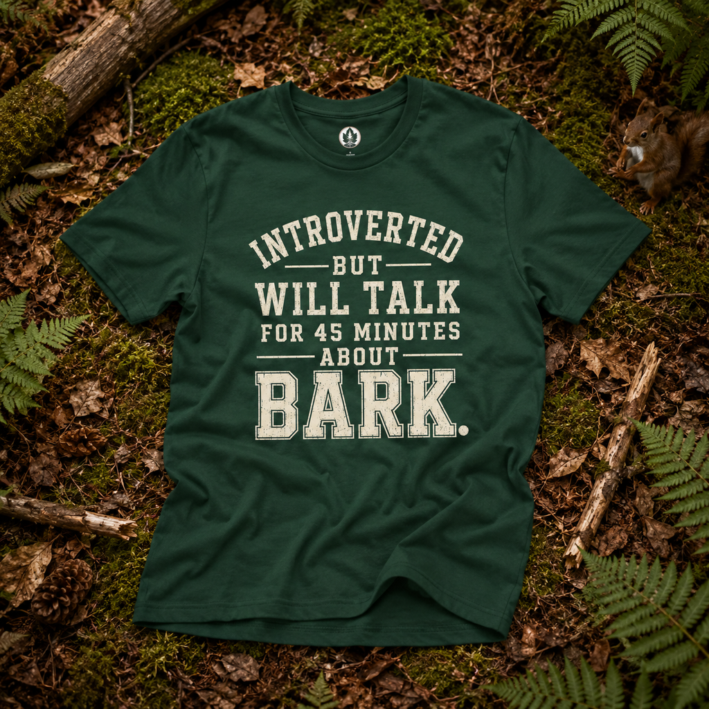 Introverted But Will Talk for 45 Minutes about Bark T‑Shirt