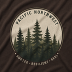 Pacific Northwest Tree T‑Shirt - "Rooted - Resilient - Real"