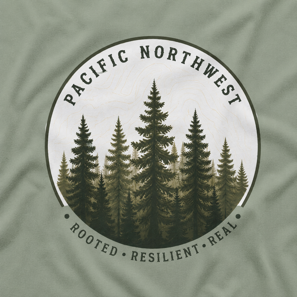 Pacific Northwest Tree T‑Shirt - "Rooted - Resilient - Real"