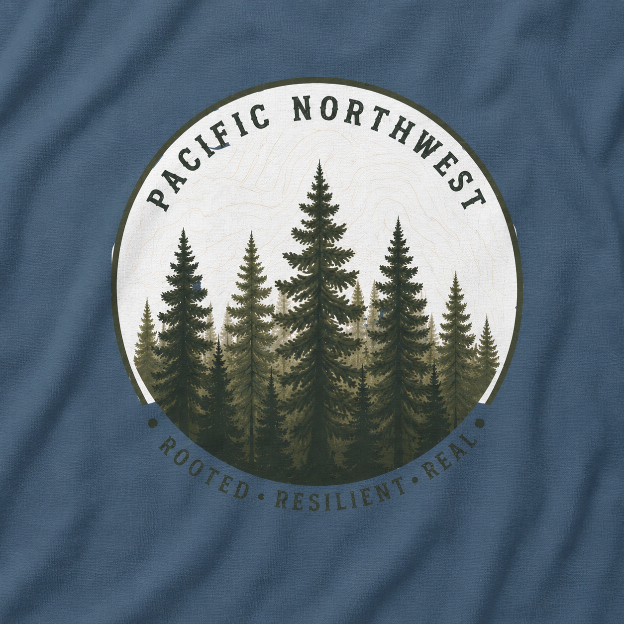 Pacific Northwest Tree T‑Shirt - "Rooted - Resilient - Real"