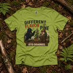 Different Flavor of Pine, Otto Disagrees (It's not a Pine series) T‑Shirt