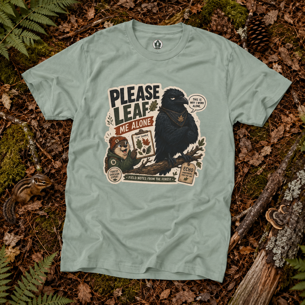 Please Leaf Me Alone (This is Why I Work Alone) Version 4 T‑Shirt