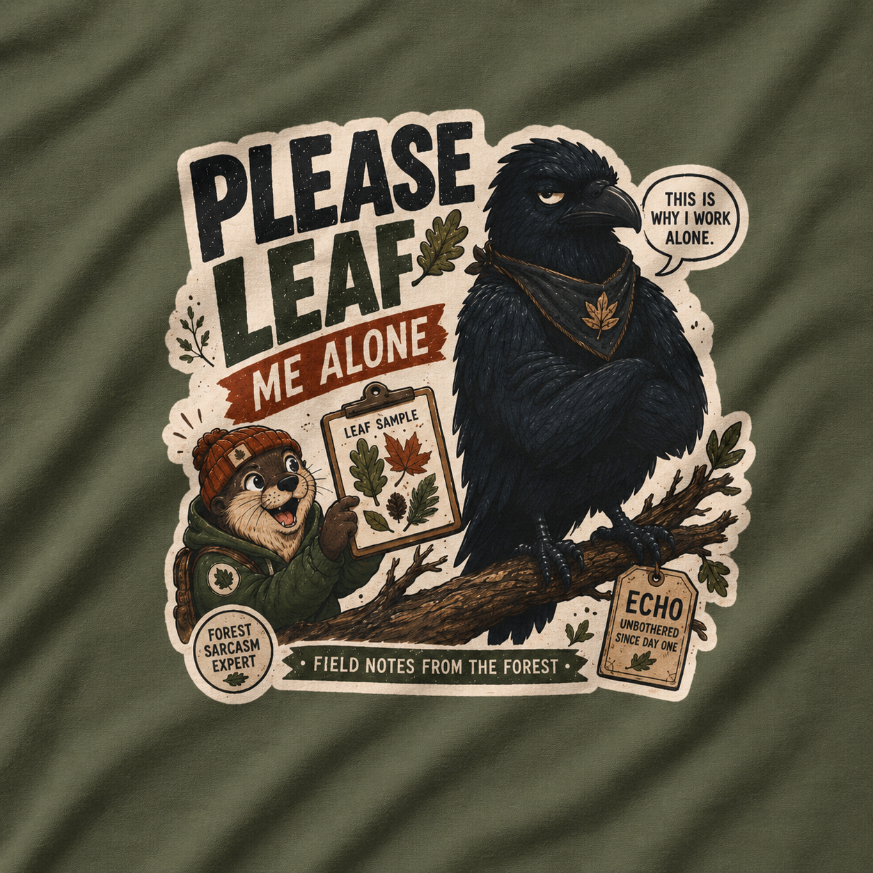 Please Leaf Me Alone (This is Why I Work Alone) Version 4 T‑Shirt