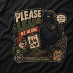 Please Leaf Me Alone (This is Why I Work Alone) Version 4 T‑Shirt