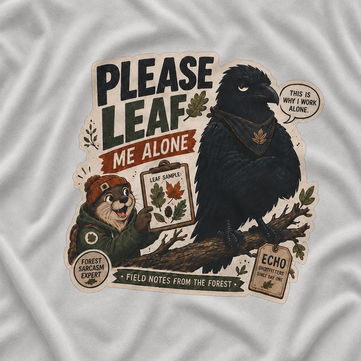 Please Leaf Me Alone (This is Why I Work Alone) Version 4 T‑Shirt