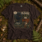 Please Leaf Me Alone (This is Why I Work Alone) Version 5 T‑Shirt