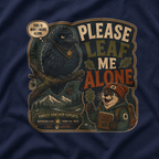 Please Leaf Me Alone (This is Why I Work Alone) Version 5 T‑Shirt