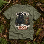 Crow, Absolutely Not Version 5 T‑Shirt