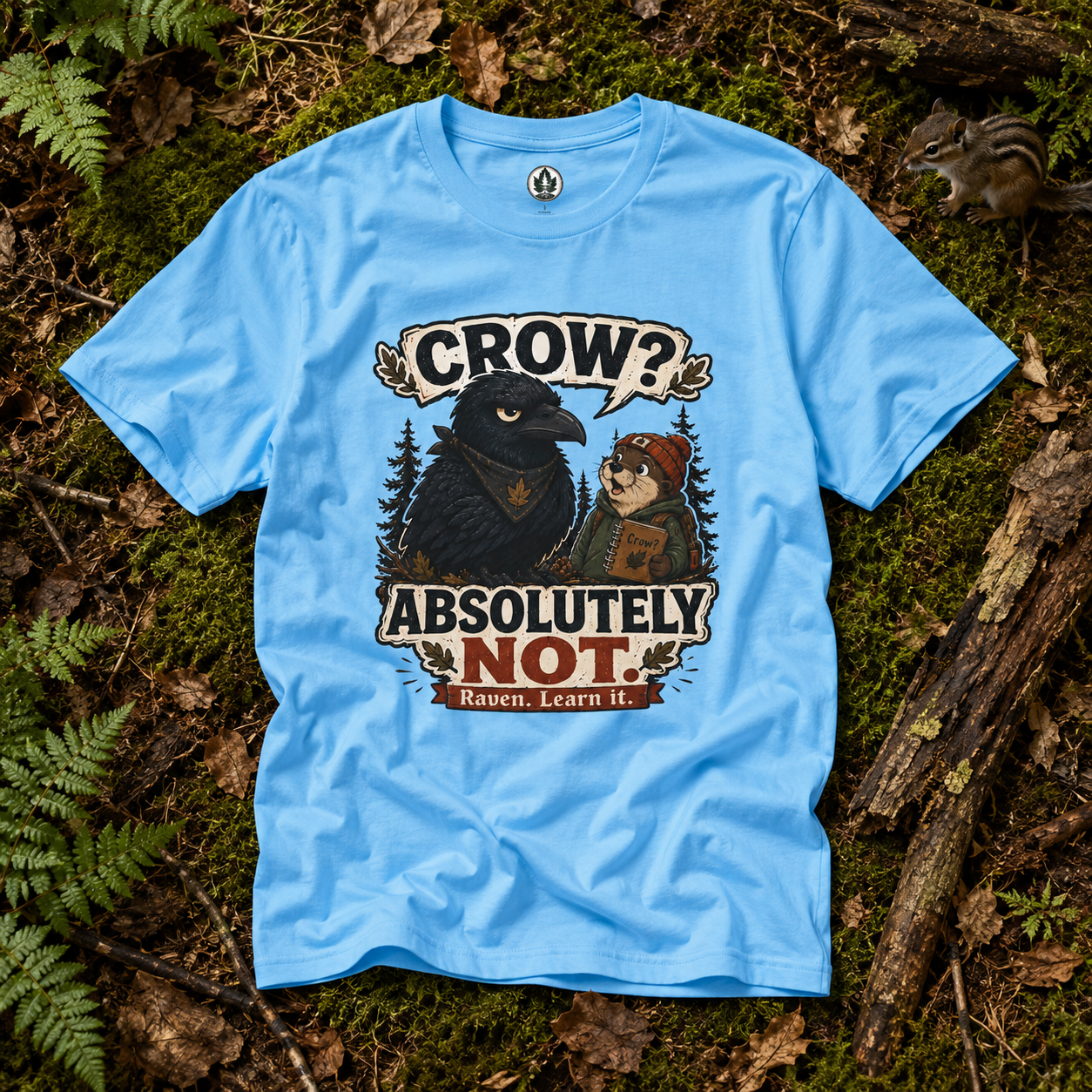 Crow, Absolutely Not Version 5 T‑Shirt