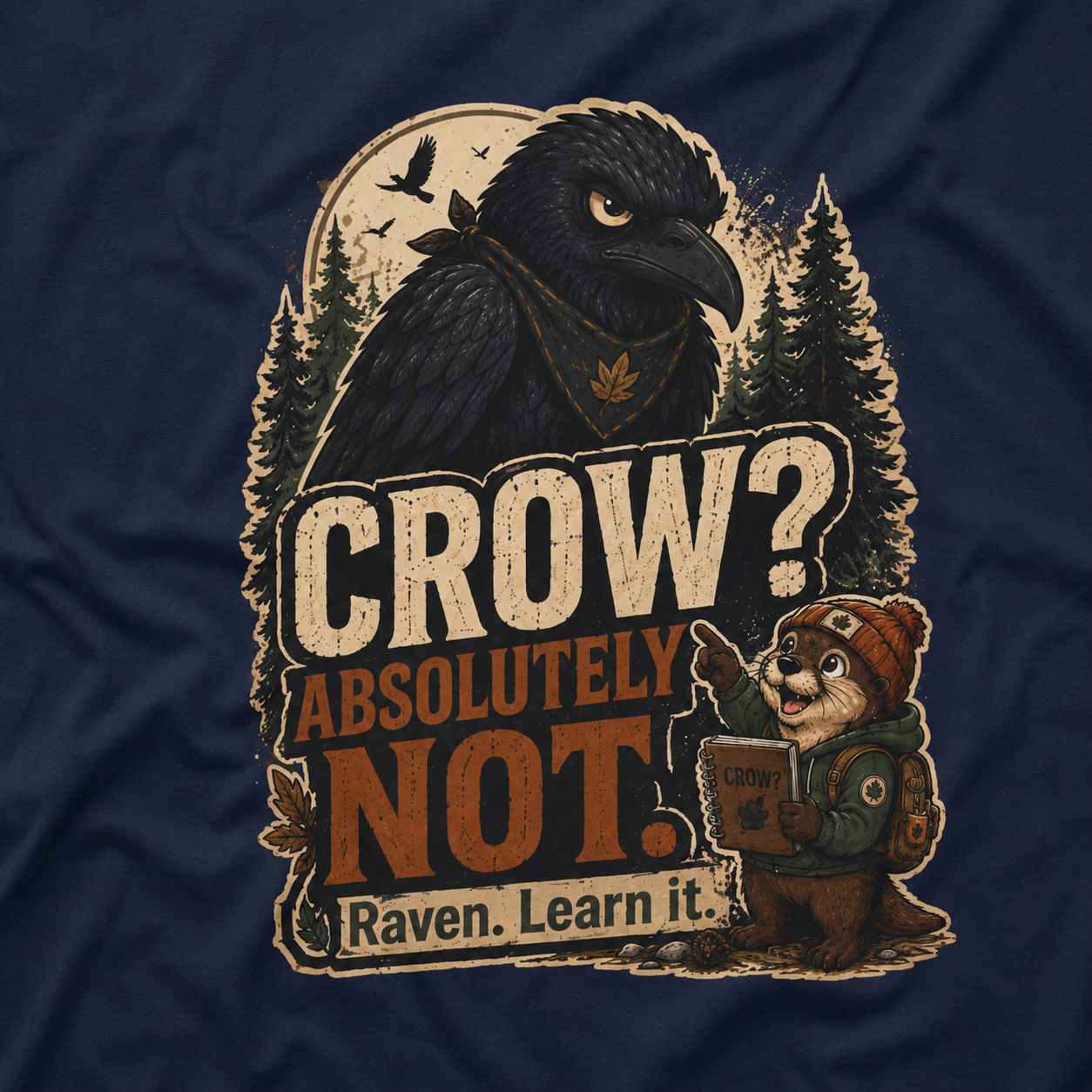 Crow, Absolutely Not Version 2 T‑Shirt