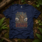 Respect Your Elders, Some of US Predate Your Entire Civilization T‑Shirt