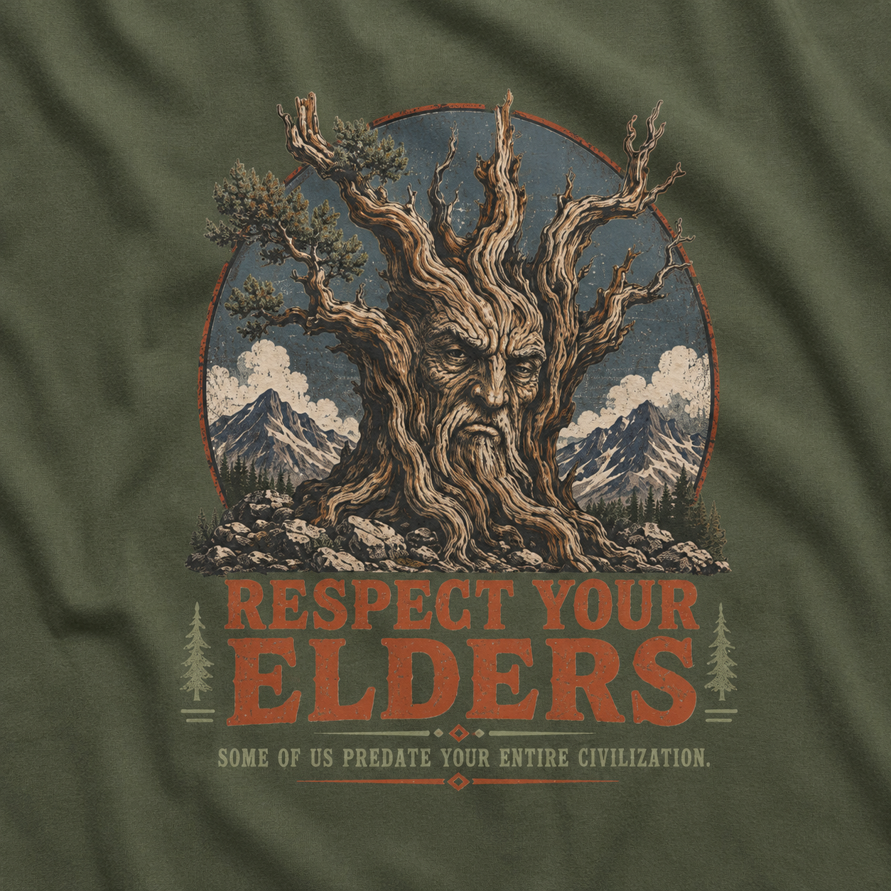 Respect Your Elders, Some of US Predate Your Entire Civilization T‑Shirt