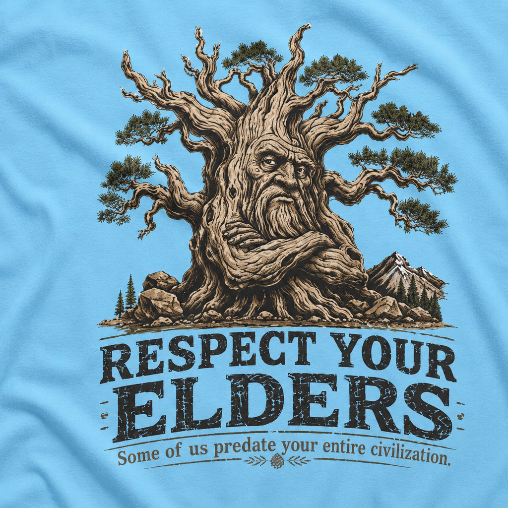 Respect Your Elders, Some of US Predate Your Entire Civilization Version 2 T‑Shirt
