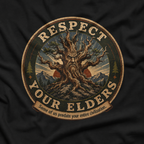 Respect Your Elders, Some of US Predate Your Entire Civilization Version 3 T‑Shirt