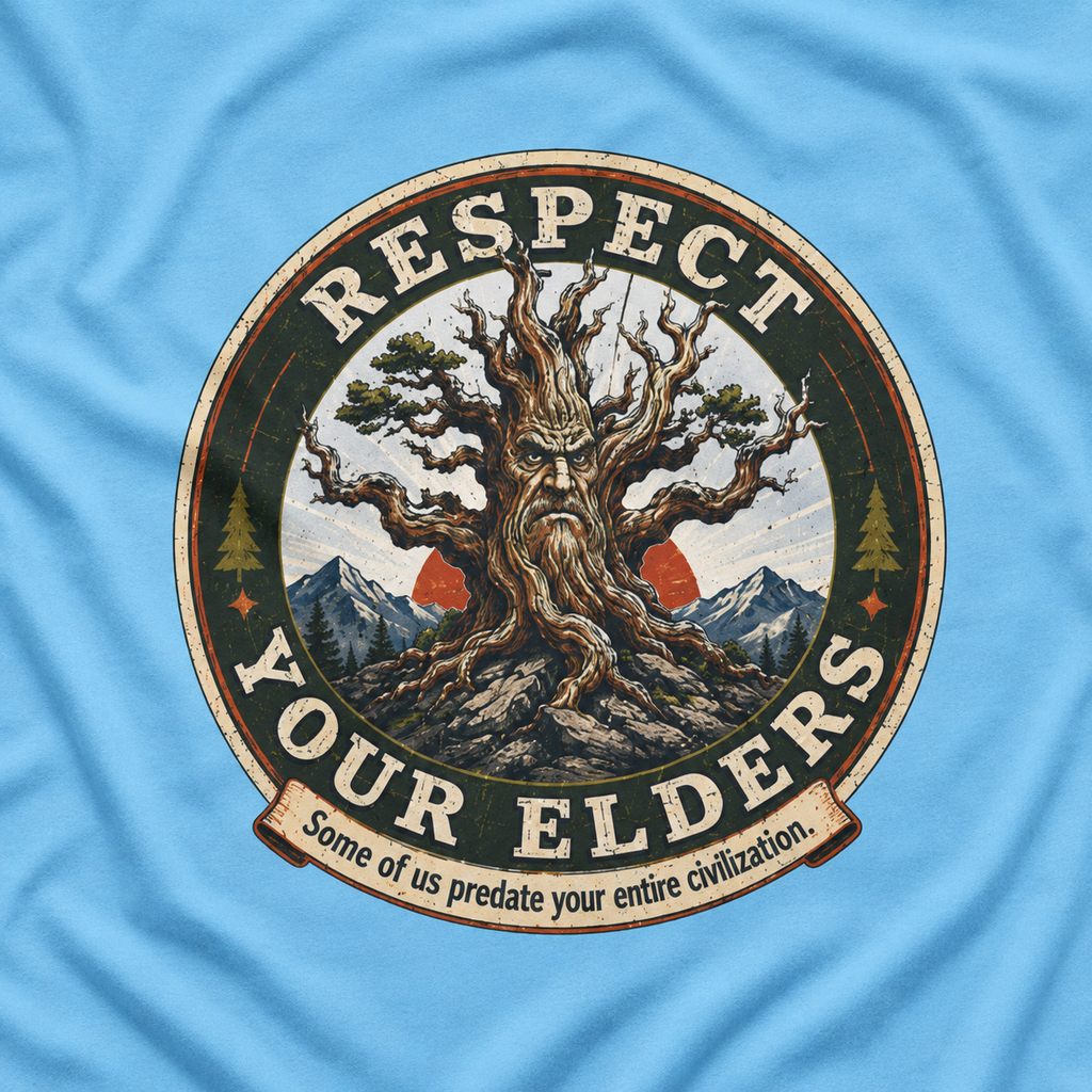 Respect Your Elders, Some of US Predate Your Entire Civilization Version 3 T‑Shirt