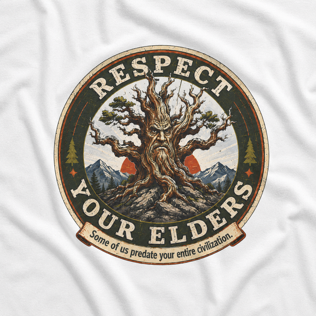 Respect Your Elders, Some of US Predate Your Entire Civilization Version 3 T‑Shirt