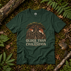 Older Than Your Civilization T‑Shirt