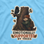 Emotionally Supported by Trees Version 2 T‑Shirt