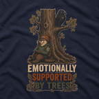 Emotionally Supported by Trees Version 3 T‑Shirt