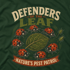 Defenders of the Leaf, Nature's Pest Patrol T‑Shirt