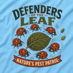 Defenders of the Leaf, Nature's Pest Patrol T‑Shirt