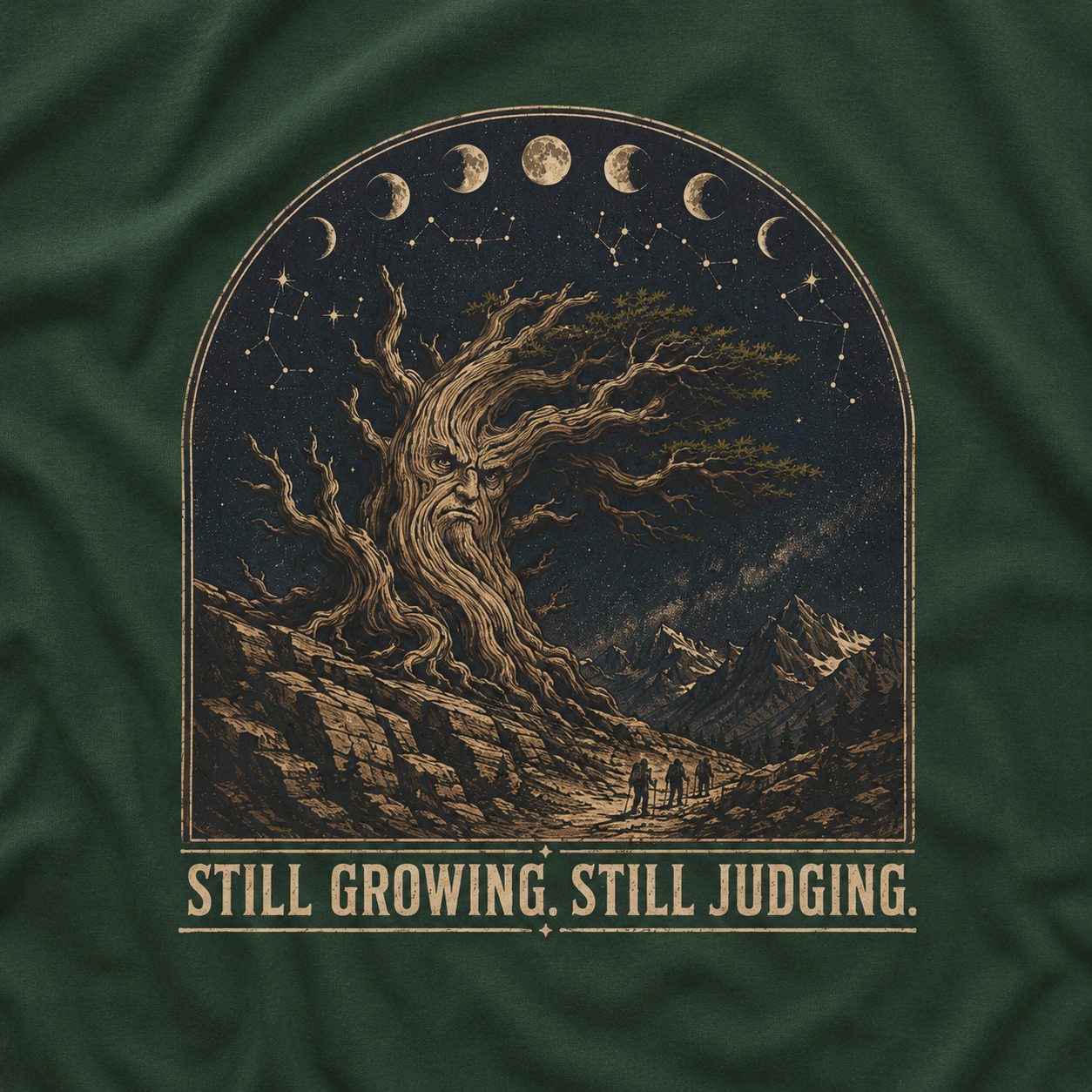 Still Growing, Still Judging Version One T‑Shirt (Part of the Trees are Ancient Collection)