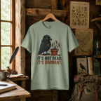 It's Not Dead, It's Dormant Echo T‑Shirt