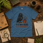 It's Not Dead, It's Dormant Echo T‑Shirt