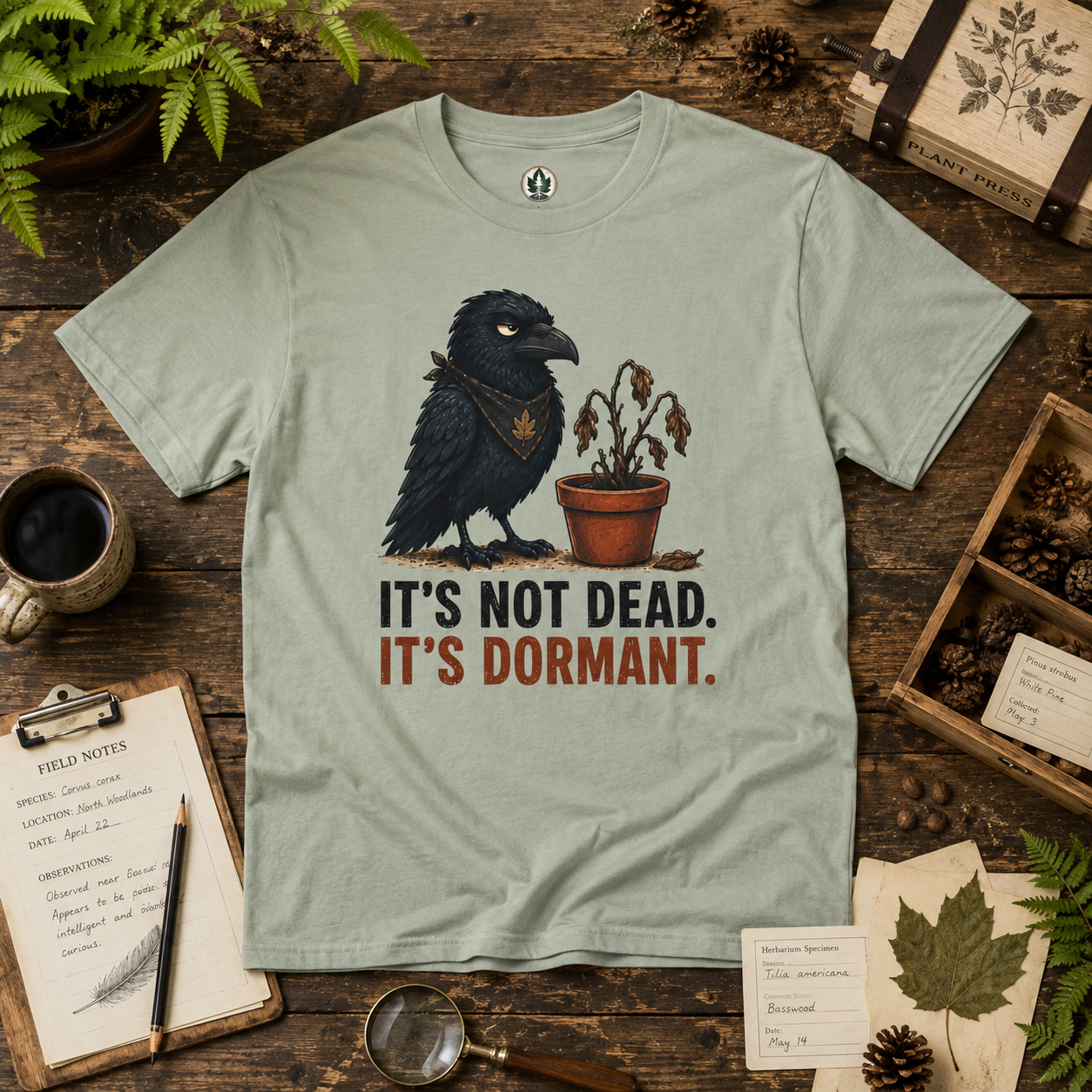 It's Not Dead, It's Dormant Echo T‑Shirt