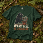 It's Not Dead, It's Dormant Echo T‑Shirt