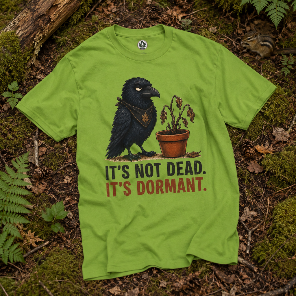 It's Not Dead, It's Dormant Echo T‑Shirt