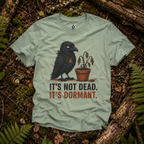It's Not Dead, It's Dormant Echo T‑Shirt