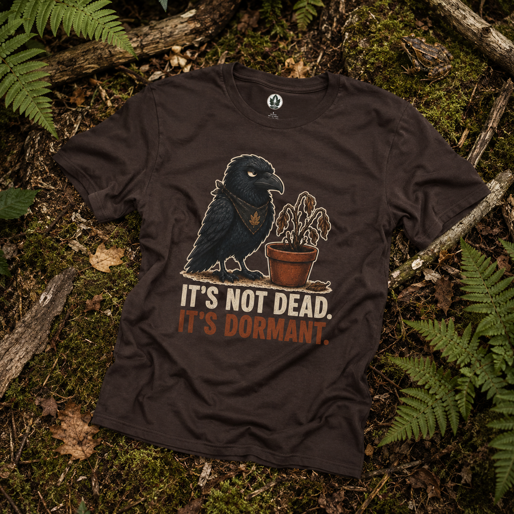 It's Not Dead, It's Dormant Echo T‑Shirt