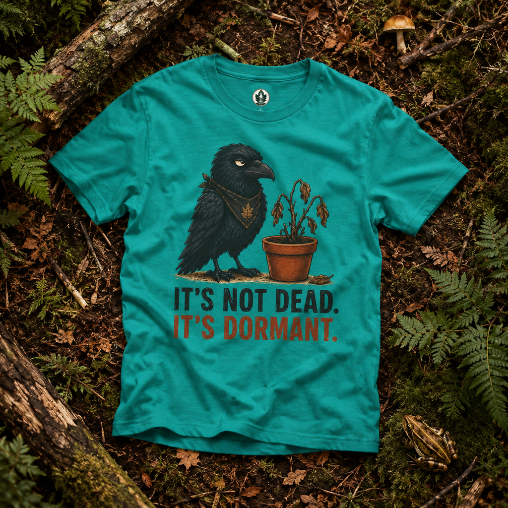 It's Not Dead, It's Dormant Echo T‑Shirt
