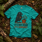 It's Not Dead, It's Dormant Echo T‑Shirt