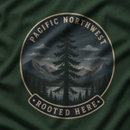 Pacific Northwest Tree T‑Shirt — “Rooted Here” Tee