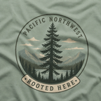 Pacific Northwest Tree T‑Shirt — “Rooted Here” Tee