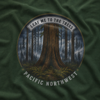 Leaf Me to the Trees Pacific Northwest Tree T‑Shirt