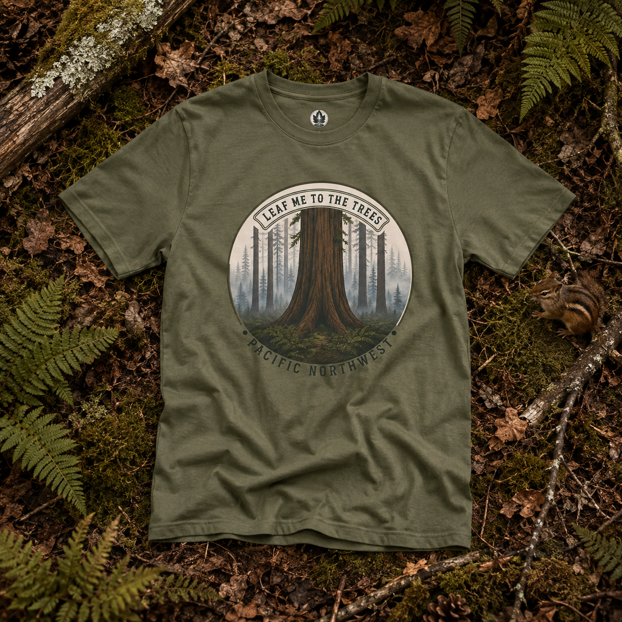 Leaf Me to the Trees Pacific Northwest Tree T‑Shirt